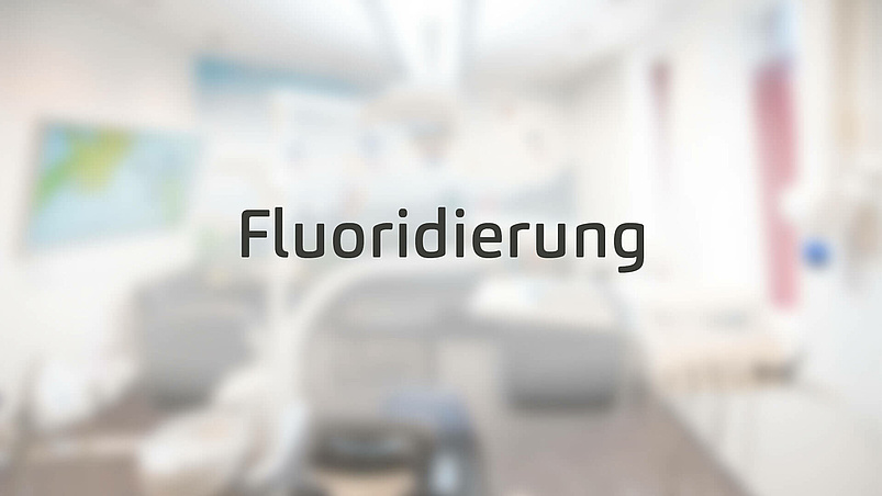 Fluoridierung